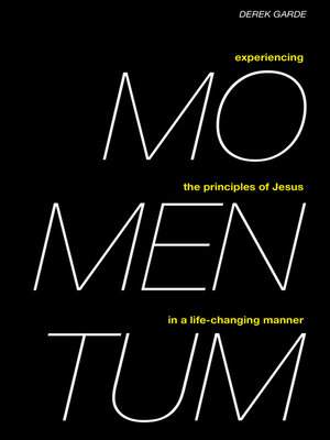 cover image of Momentum: Experiencing the Principles of Jesus in a Life-Changing Manner